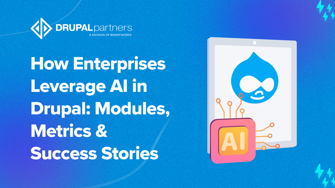 AI for Drupal 10/11: Smarter Search, Personalization & Workflow Automation AI for Drupal 10/11: Smarter Search, Personalization & Workflow Automation